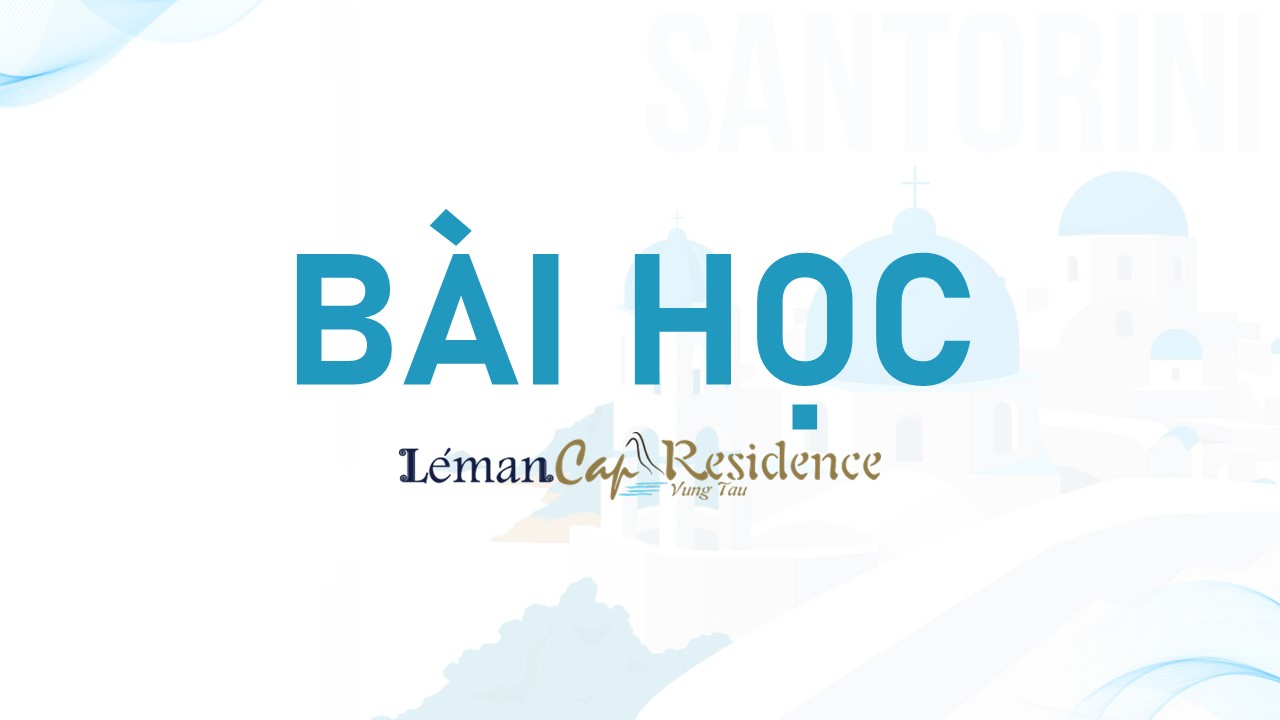 Bài học - Léman Cap Residence