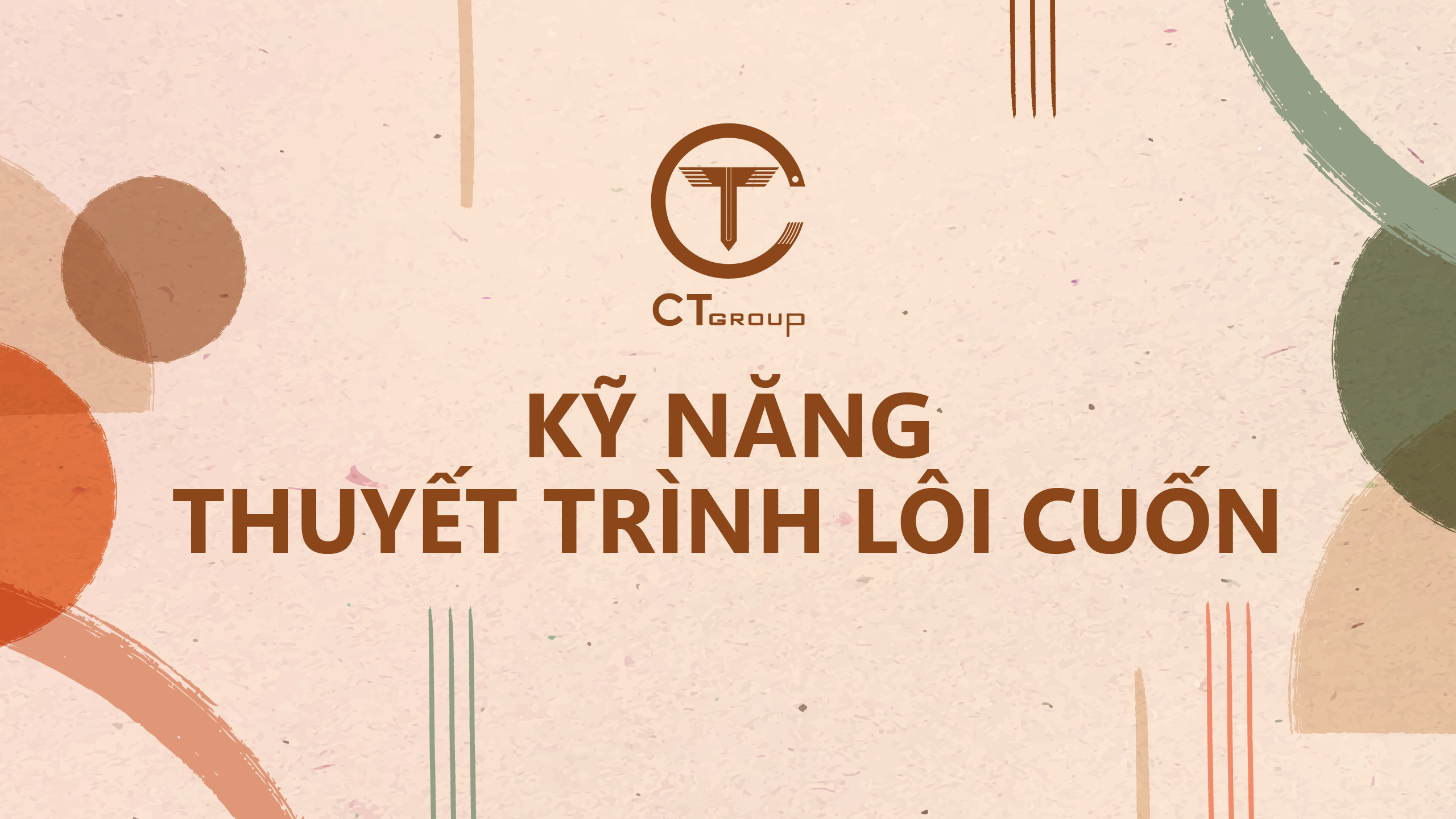 Kỹ năng thuyết trình lôi cuốn