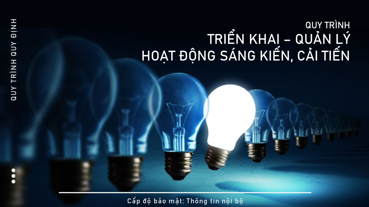 Quy trình triển khai, quản lý hoạt động sáng kiến, cải tiến