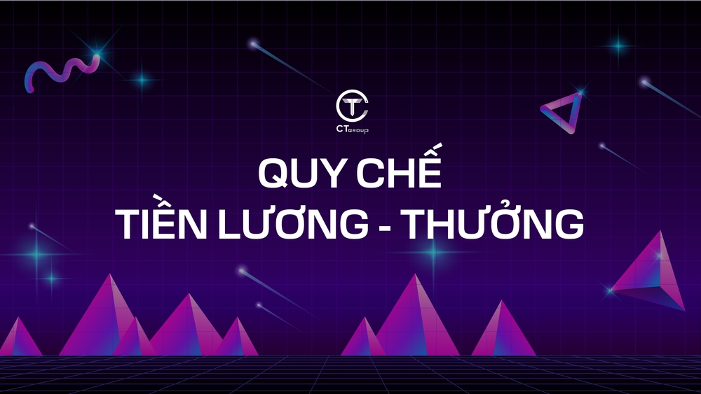 Quy chế tiền lương - tiền thưởng