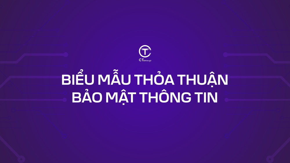 Biểu mẫu thỏa thuận - bảo mật thông tin