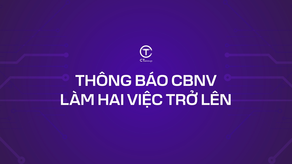 Thông báo CBNV làm 02 việc trở lên