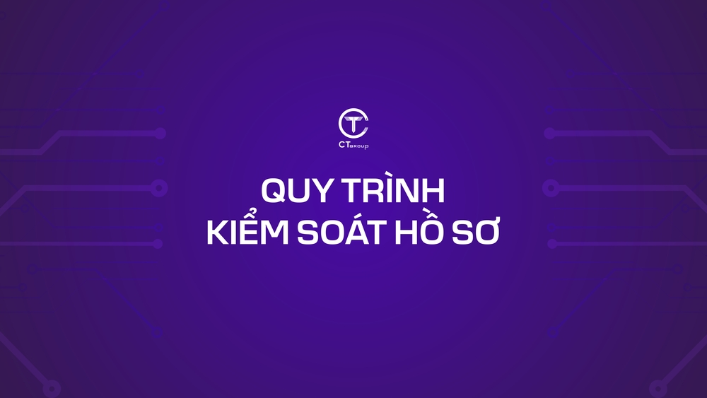 Quy trình kiểm soát hồ sơ