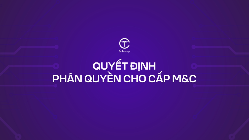 Quyết định phân quyền cho cấp M & C