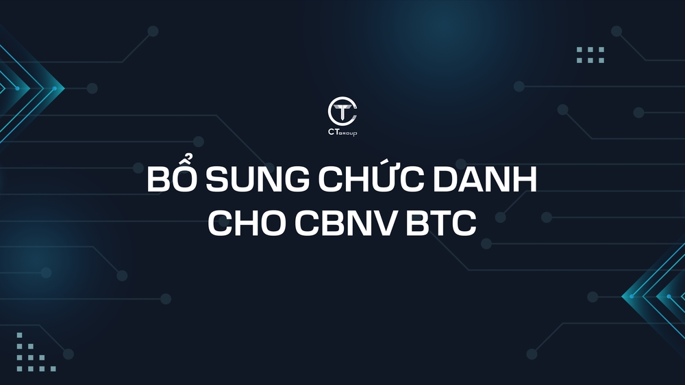 Bổ sung chức danh cho CBNV BTC