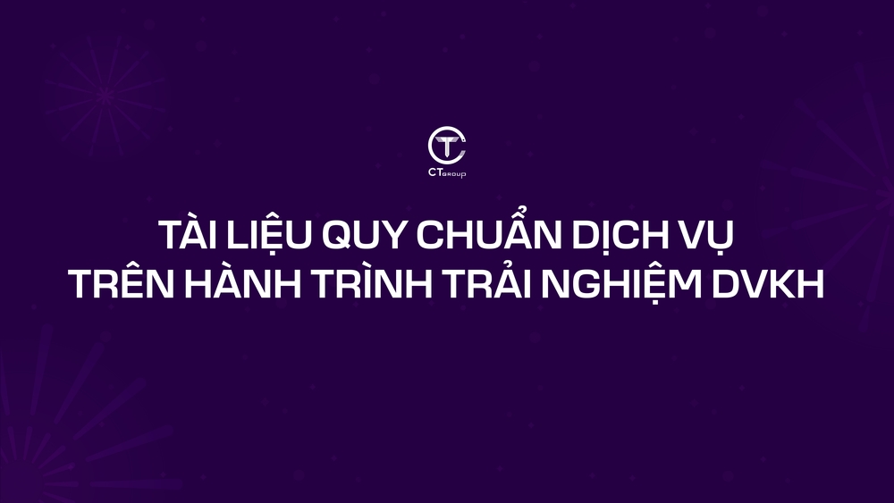 Tài liệu quy chuẩn dịch vụ trên hành trình trải nghiệm DVKH