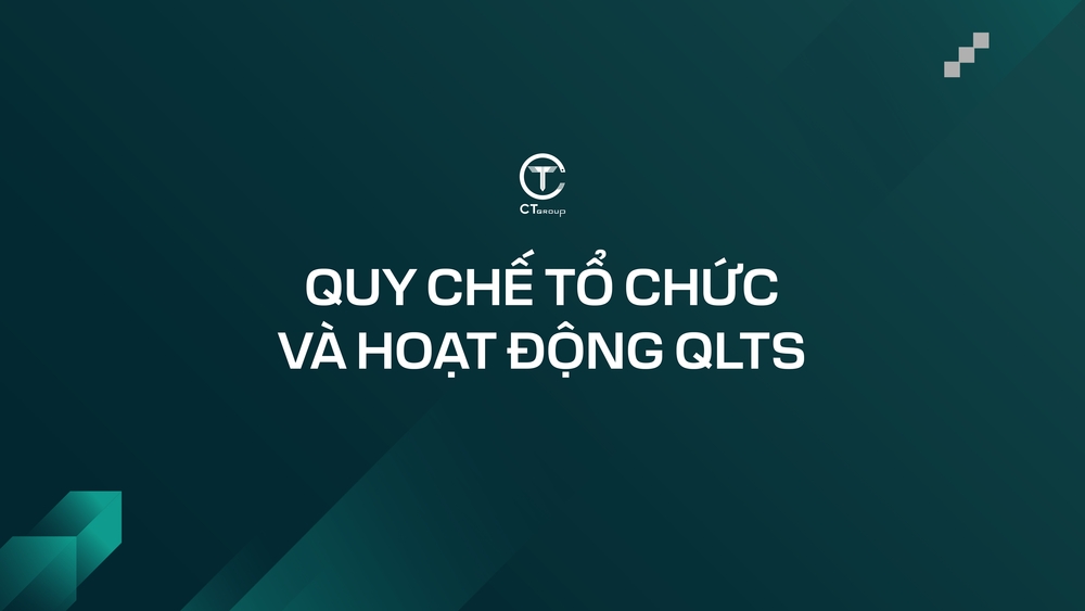 Quy chế tổ chức và hoạt động QLTS