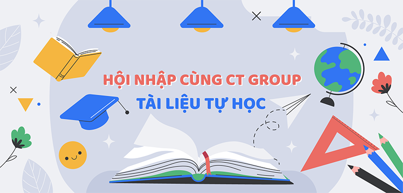 Tài liệu tự học - Tổng quan về tập đoàn CT Group